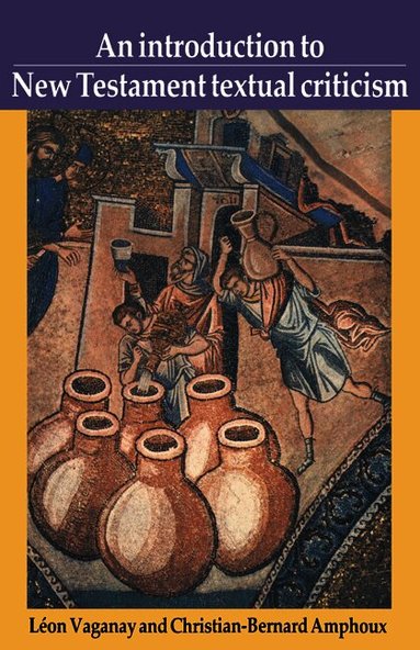 An Introduction to New Testament Textual Criticism (h�ftad)