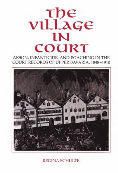 The Village in Court (inbunden)