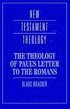 The Theology of Paul's Letter to the Romans