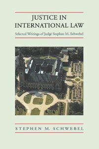 Justice in International Law (inbunden)