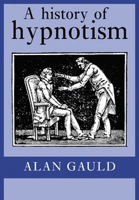 A History of Hypnotism (hftad)