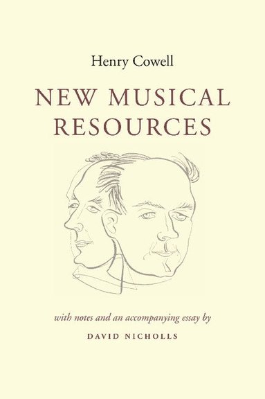 New Musical Resources (häftad)