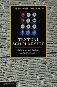 The Cambridge Companion to Textual Scholarship (inbunden)
