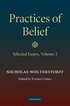 Practices of Belief: Volume 2, Selected Essays