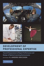 Development of Professional Expertise (inbunden)