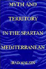 Myth and Territory in the Spartan Mediterranean (hftad)