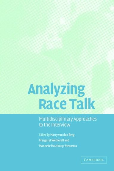 Analyzing Race Talk (h�ftad)