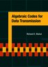 Algebraic Codes for Data Transmission