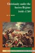 Christianity under the Ancien Rgime, 1648-1789