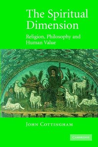 The Spiritual Dimension (häftad)