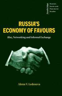 Russia's Economy of Favours (hftad)