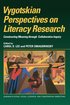Vygotskian Perspectives on Literacy Research