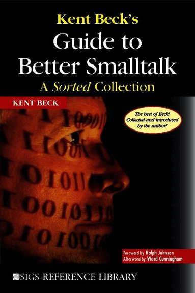 Kent Beck's Guide to Better Smalltalk (h�ftad)