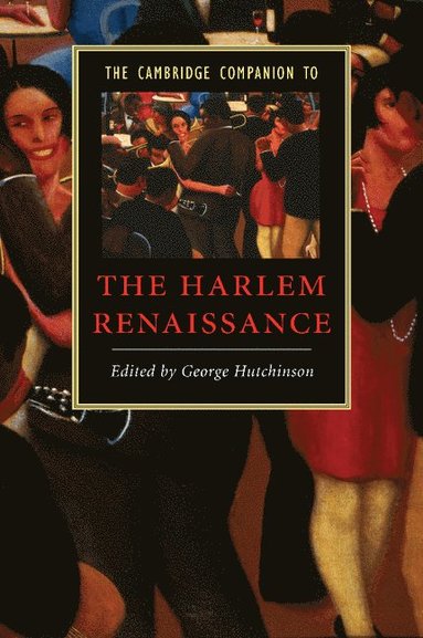 The Cambridge Companion to the Harlem Renaissance (hftad)