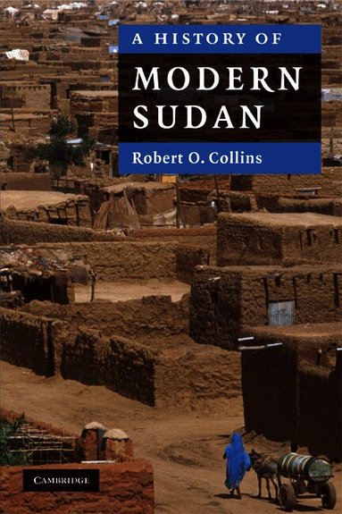 A History of Modern Sudan (h�ftad)