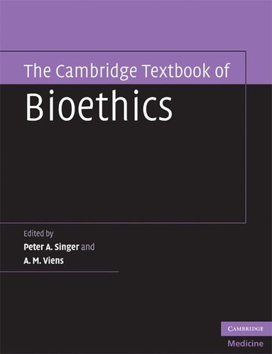 The Cambridge Textbook of Bioethics (h�ftad)