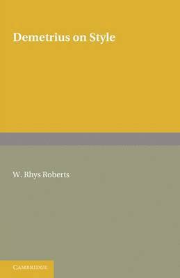 Demetrius on Style (inbunden)
