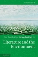 The Cambridge Introduction to Literature and the Environment (hftad)