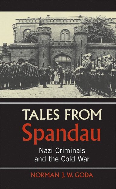 Tales from Spandau (inbunden)
