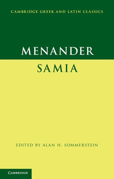 Menander: Samia (The Woman from Samos) (h�ftad)