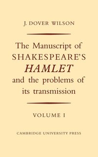 Manuscript Of Shakespeare's Hamlet And The Problems Of Its Transmission (hftad)