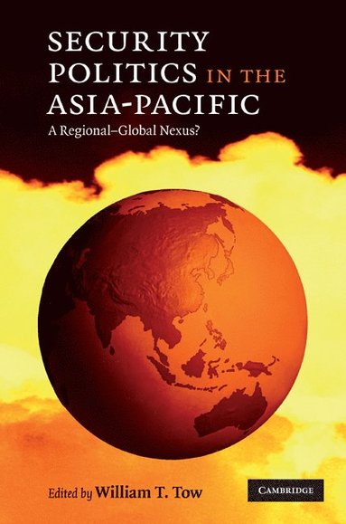 Security Politics in the Asia-Pacific (hftad)