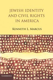 Jewish Identity and Civil Rights in America (inbunden)