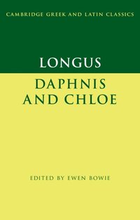 Longus: Daphnis and Chloe (hftad)