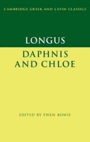 Longus: Daphnis and Chloe (häftad)