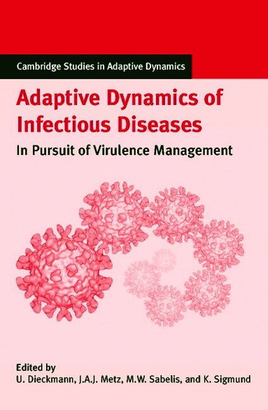Adaptive Dynamics of Infectious Diseases (h�ftad)