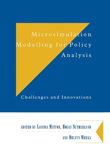 Microsimulation Modelling for Policy Analysis (inbunden)