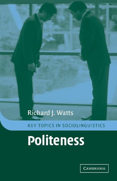 Politeness (inbunden)