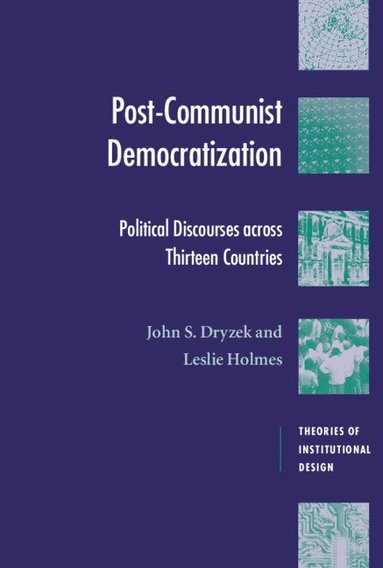 Post-Communist Democratization (inbunden)