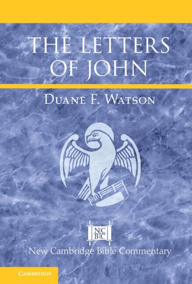 The Letters of John (inbunden)