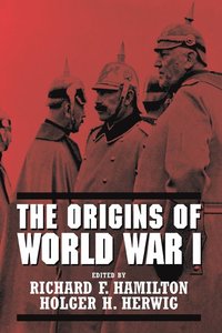 The Origins of World War I (inbunden)