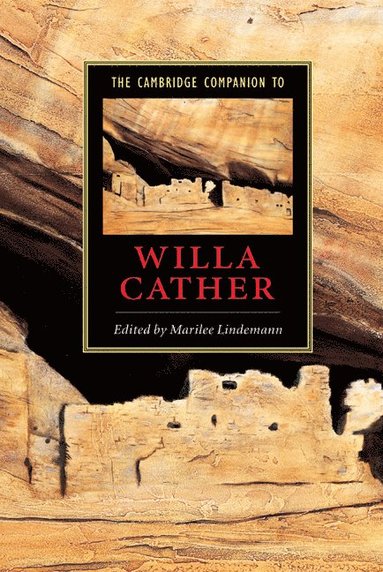 The Cambridge Companion to Willa Cather (hftad)