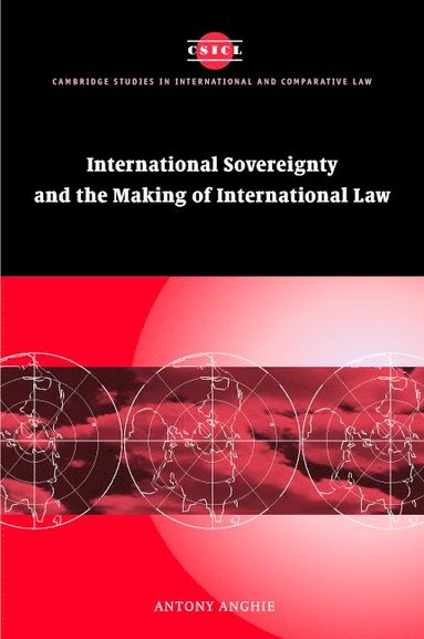 Imperialism, Sovereignty and the Making of International Law (häftad)