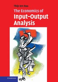 The Economics of Input-Output Analysis (inbunden)