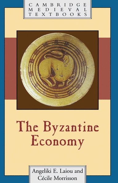 The Byzantine Economy (h�ftad)