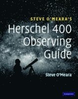 Herschel 400 Observing Guide (häftad)