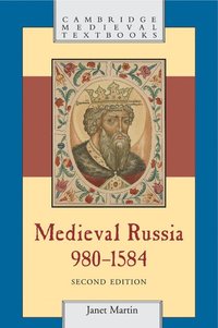 Medieval Russia, 980-1584 (inbunden)