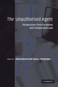 The Unauthorised Agent (inbunden)
