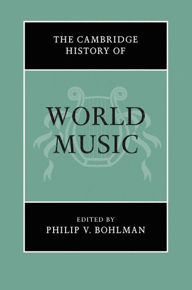 The Cambridge History of World Music (inbunden)