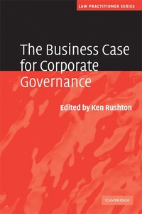 The Business Case for Corporate Governance (inbunden)