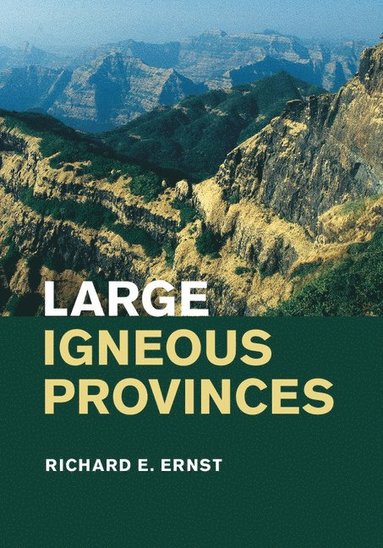 Large Igneous Provinces (inbunden)