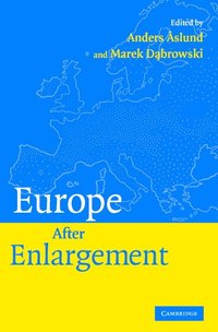 Europe after Enlargement (inbunden)