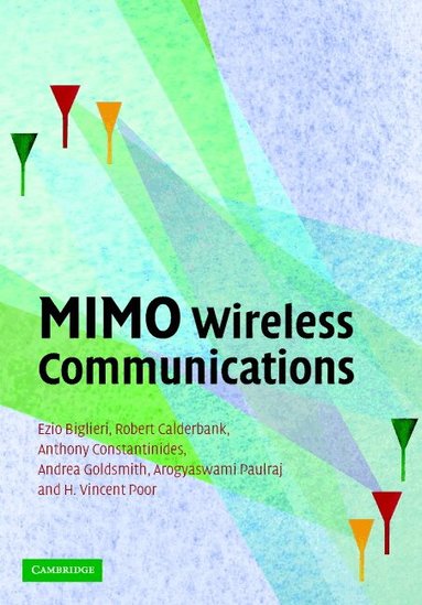 MIMO Wireless Communications (inbunden)