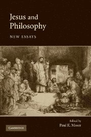 Jesus and Philosophy (inbunden)
