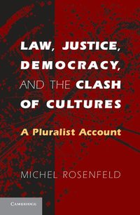 Law, Justice, Democracy, and the Clash of Cultures (inbunden)