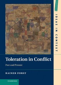 Toleration in Conflict (inbunden)